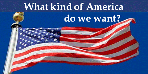 what-kind-of-america-do-we-want-jpg
